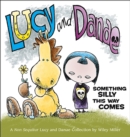 Image for Lucy and Danae: Something Silly This Way Comes