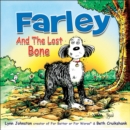Image for Farley and the Lost Bone