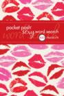 Image for Pocket Posh Sexy Word Search