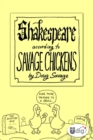 Image for Shakespeare According to Savage Chickens