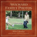 Image for Awkward Family Photos 2015 Wall Calendar