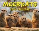 Image for Meerkats 2015 Calendar