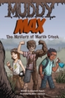 Image for Muddy Max: the mystery of Marsh Creek