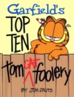 Image for Garfield&#39;s top ten tom cat foolery