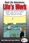 Image for Real Life Adventures: Life&#39;s Work