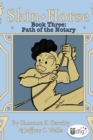 Image for Skin Horse: Book Three-Path of the Notary