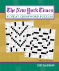 Image for The New York Times Sunday Crossword Puzzles 2015 Weekly Planner Calendar