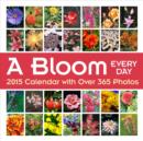 Image for Bloom Every Day 2015 Calendar with over 365 Photos