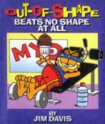 Image for Out-of-shape Beats No Shape at All