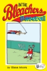 Image for In the Bleachers: Baseball