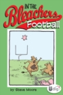 Image for In the Bleachers: Football