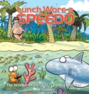 Image for Lunch Wore a Speedo