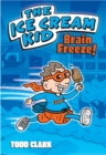 Image for Brain Freeze!