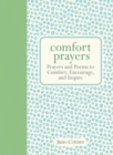 Image for Comfort Prayers: Prayers and Poems to Comfort, Encourage, and Inspire