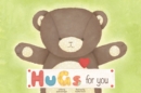 Image for Hugs for You
