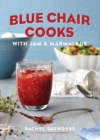 Image for Blue chair cooks with jam &amp; marmalade