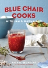 Image for Blue chair cooks: with jam &amp; marmalade