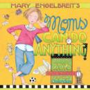 Image for Mary Engelbreit&#39;s Moms Can Do Anything! 2015-16 Mom&#39;s 17-Month Family Calendar