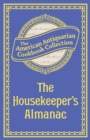 Image for Housekeeper&#39;s Almanac: Or, The Young Wife&#39;s Oracle! for 1840!