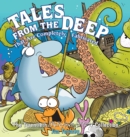 Image for Tales from the Deep: That Are Completely Fabricated