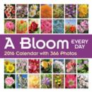Image for A Bloom Every Day 2016 Wall Calendar