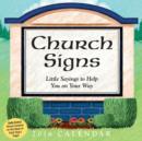 Image for Church Signs 2016 Day-to-Day Calendar : Little Sayings to Help You on Your Way