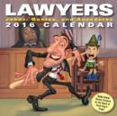 Image for Lawyers 2016 Day-to-Day Calendar : Jokes, Quotes, and Anecdotes
