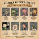 Image for Pearls Before Swine 2016 Wall Calendar
