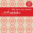 Image for Posh: Sudoku 2016 Day-to-Day Calendar