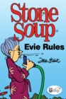 Image for Stone Soup: Evie Rules