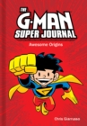 Image for G-Man Super Journal: Awesome Origins