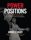 Image for Power Positions: Championship Prescriptions for Ultimate Sports Performance