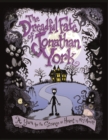Image for The Dreadful Fate of Jonathan York : A Yarn for the Strange at Heart