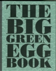 Image for The Big Green Egg Book