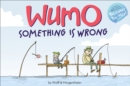 Image for WuMo: Something Is Wrong