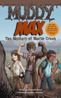 Image for Muddy Max : The Mystery of Marsh Creek