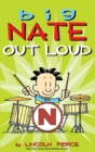 Image for Big Nate Out Loud