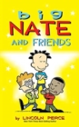 Image for Big Nate and Friends