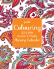 Image for Posh: Coloring 2015-2016 Large Monthly/Weekly Planning Calendar