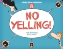 Image for No yelling!: scrapbook no. 32