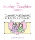 Image for The mother-daughter dance
