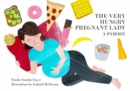 Image for The Very Hungry Pregnant Lady
