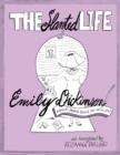Image for Slanted Life of Emily Dickinson: America&#39;s Favorite Recluse Just Got a Life!