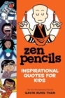 Image for Zen Pencils--Inspirational Quotes for Kids
