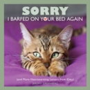 Image for Sorry I Barfed on Your Bed Again