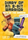Image for Diary of an 8-Bit Warrior: Path of the Diamond : An Unofficial Minecraft Adventure