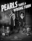 Image for Pearls Takes a Wrong Turn