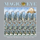 Image for Magic eye  : amazing 3D illusions