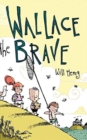 Image for Wallace the Brave