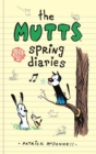Image for The Mutts Spring Diaries